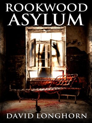 cover image of Rookwood Asylum